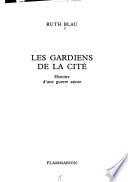 Les Gardiens de la cité
