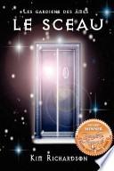 Les Gardiens Des Ames, Tome 1
