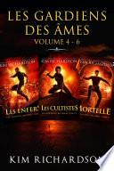 Les gardiens des âmes: Volume 4 - 6