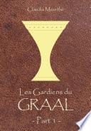 Les Gardiens du Graal