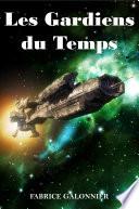 Les Gardiens du Temps