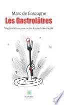 Les gastrolâtres