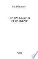 Les gaullistes et l'argent