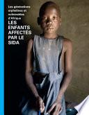 Les générations orphelines et vulnérables DAfrique