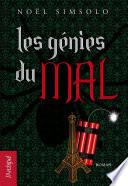 Les génies du mal