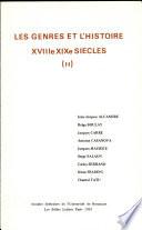 Les genres et l'histoire XVIII - XIXe siècles