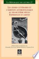 Les Genres Littéraires Et L'ambition Anthropologique Au Dix-huitième Siècle