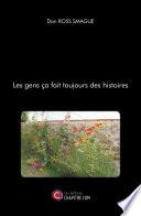 Les gens ça fait toujours des histoires