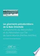 Les gisements précolombiens de la Baie Orientale