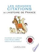 Les grandes citations de l'histoire de France
