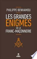 Les grandes énigmes de la franc-maçonnerie, 2e