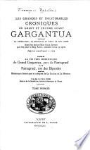 Les grandes et inestimables cronicqes du grant et enorme geant Gargantua