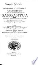 Les grandes et inestimables cronicqes du grant et enorme geant Gargantua