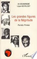 Les grandes figures de la négritude