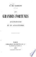 Les grandes fortunes aux États-Unis et en Angleterre
