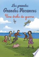 Les grandes grandes vacances, Tome 01