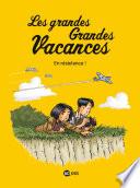 Les grandes grandes vacances, Tome 04