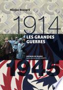 Les grandes guerres (1914-1945)