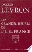 Les Grandes Heures de l'Île-de-France