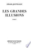 Les grandes illusions