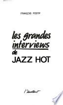Les grandes interviews de Jazz hot