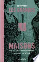Les grandes maisons
