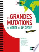 Les Grandes mutations du monde au XXe siècle