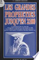 Les grandes prophéties jusqu'en 2100