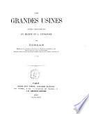 Les grandes usines de France tableau de l'industrie française au 19. siècle par Turgan