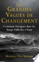 Les Grandes Vagues de Changement