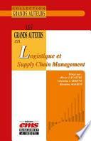 Les grands auteurs en logistique et Supply Chain Management