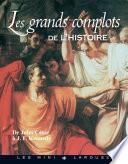 Les grands complots de l'histoire