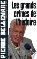 Les Grands crimes de l'histoire