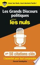 Les Grands Discours politiques pour les Nuls en 50 citations clés