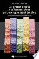 Les grands enjeux des femmes pour un développement durable
