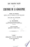 Les Grands faits de l'histoire de la géographie