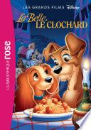 Les Grands Films Disney 06 - La Belle et le Clochard