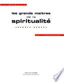 Les grands maîtres de la spiritualité