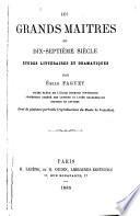 Les grands maîtres du dix-septième siècle