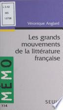 Les grands mouvements de la littérature française