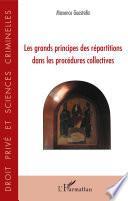 Les grands principes des répartitions dans les procédures collectives