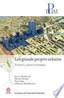 Les grands projets urbains