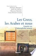 Les Grecs, les Arabes et nous