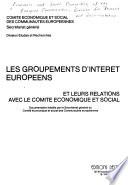 Les groupements d'interet européens et leurs relations avec le Comité Économique et Social