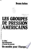Les groupes de pression américains