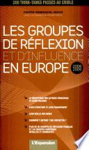 Les groupes de réflexion et d'influence en Europe
