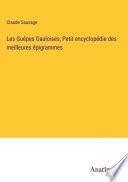 Les Guépes Gauloises; Petit encyclopédie des meilleures épigrammes