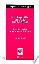 Les guérillas en Asie du Sud-Est