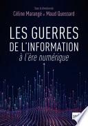 Les guerres de l'information à l'ère numérique