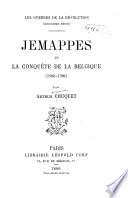 Les guerres de la révolution: Jamappes et la conquête de la Belgique (1792-1793)